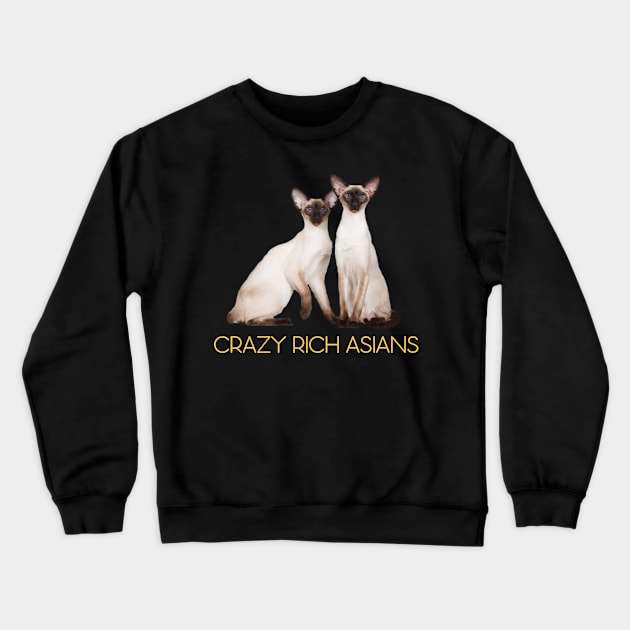 Crazy Rich Siamese Cats Crewneck Sweatshirt by CeeGunn